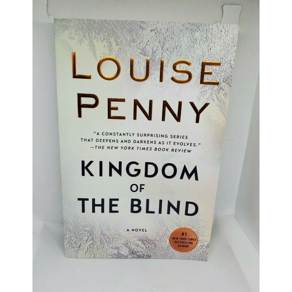 Kingdom of the Blind A Chief Inspector Gamache Novel Book